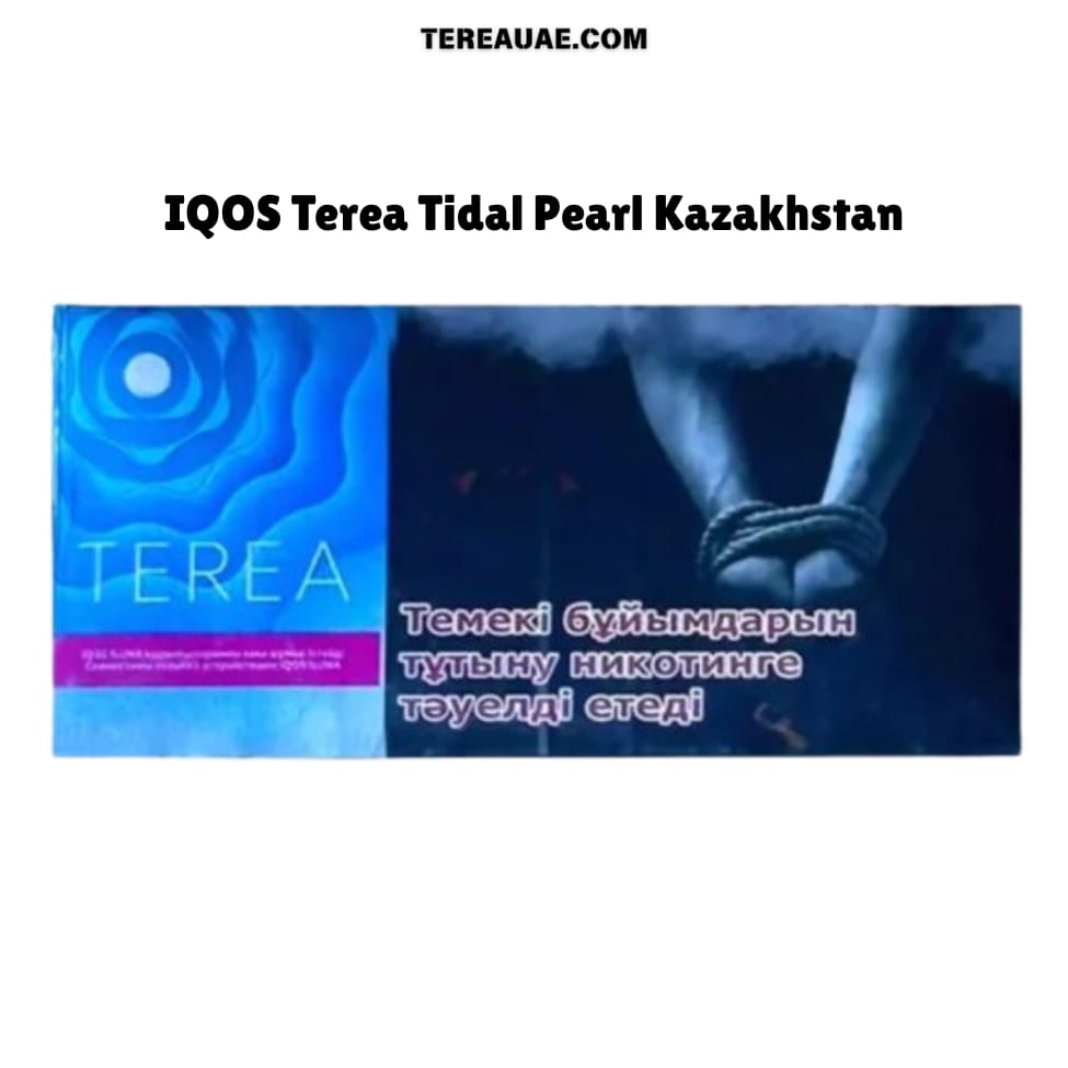 IQOS Terea Tidal Pearl Kazakhstan in UAE Terea Sticks Dubai IQOS Terea Tidal Pearl Kazakhstan in UAE Terea Sticks Dubai